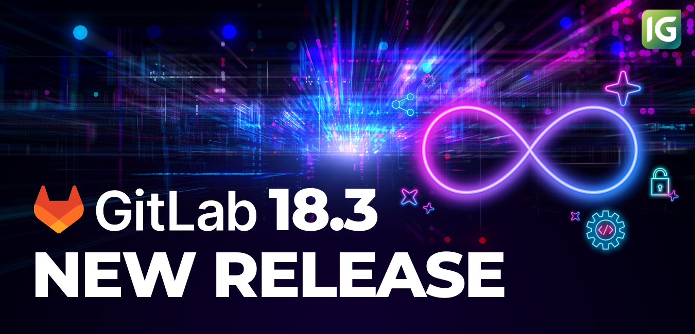 GitLab 18.3 릴리즈 노트 : CI/CD job 토큰의 세분화된 권한, GitLab Duo 셀프 호스팅 코드 리뷰 베타 지원