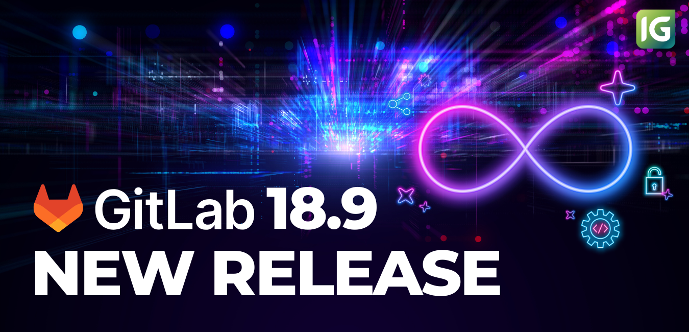 GitLab 18.9 릴리즈 노트